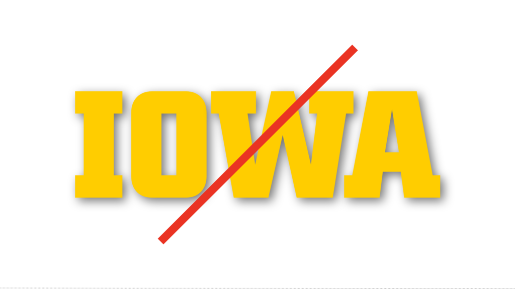 Prohibited symbol over a block IOWA with a drop shadow